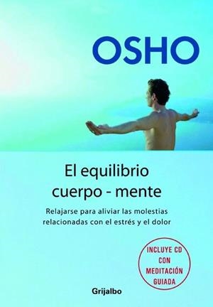 EQUILIBRIO CUERPO-MENTE EL ( INCLUYE CD ) | 9788425338922 | OSHO