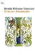 MESTRE IL.LUMINADOR EL | 9788484377030 | RICKMAN VANTREASE, BRENDA