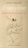 VIEJO Y EL MAR, EL (IL.LUSTRAT) | 9788481092370 | HEMINGWAY, ERNEST