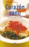 COCINA PARA UN CORAZON SANO | 9788430542680 | VV. AA.