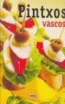 PINTXOS VASCOS | 9788430549092 | LÓPEZ, CONCHA