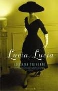 LUCIA LUCIA | 9788466620215 | TRIGIANI, ADRIANA
