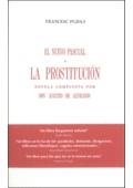 NUEVO PASCUAL O LA PROSTITUCION | 9788493240592 | PUJOLS, FRANCESC