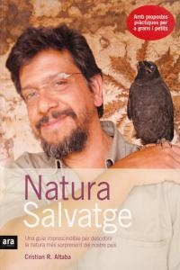 NATURA SALVATGE | 9788496201484 | ALTABA, CRISTIAN