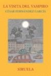 VISITA DEL VAMPIRO LA | 9788478448579 | FERNANDEZ GARCIA, CESAR
