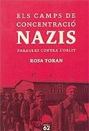CAMPS DE CONCENTRACIO NAZIS ELS | 9788429756166 | TORAN, ROSA