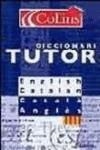 DICCIONARI TUTOR ANGLES CATALA / CATALA ANGLES | 9788425338526