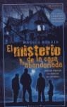 MISTERIO DE LA CASA ABANDONADA EL | 9788466622165 | NORDIN, MAGNUS