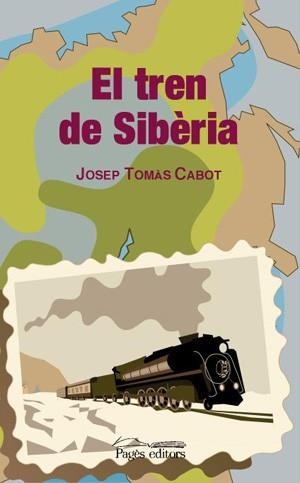 TREN DE SIBERIA EL | 9788497792707 | TOMAS CABOT, JOSEP