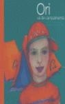 ORI VA DE CAMPAMENTO | 9788493356330 | JOSEP ESCARTI, JOSEP / MILLET, JOAN