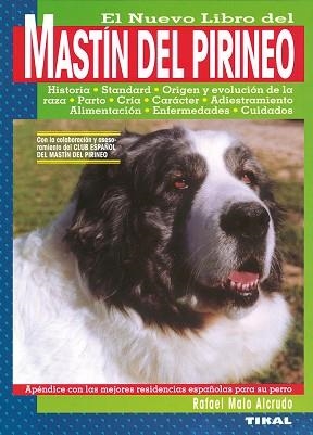 MASTIN DE LOS PIRINEOS NUEVO LIBRO | 9788430582280 | MALO ALCRUDO, RAFAEL