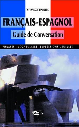 GUIA DE CONVERSACION FRANCES-ESPAÑOL | 9788482383064 | VARIS