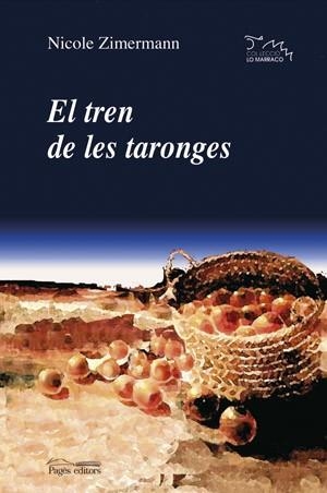 TREN DE LES TARONGES | 9788497792714 | ZIMERMANN, NICOLE