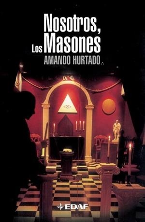 NOSOTROS LOS MASONES | 9788441416352 | HURTADO, AMANDO