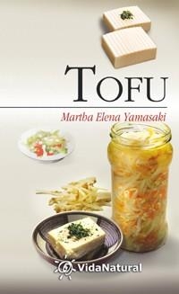 TOFU | 9788441414761 | YAMASAKI, MARTHA ELENA