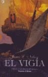 VIGIA EL | 9788466623315 | NELSON, JAMES L