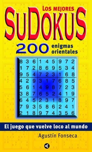 MEJORES SUDOKUS 200 ENIGMAS ORIENTALES | 9788403096448 | FONSECA, AGUSTIN