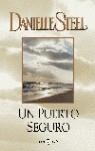 PUERTO SEGURO UN | 9788401379246 | STEEL, DANIELLE