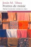POSTRES DE MUSIC | 9788497871518 | TIBAU, JESUS M.