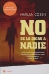 NO SE LO DIGAS A NADIE ( BUTXACA ) | 9788478713752 | COBEN, HARLAN
