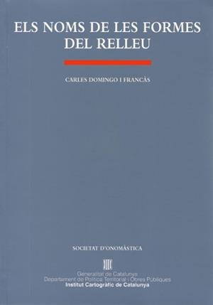 NOMS DE LES FORMES DEL RELLEU, ELS | 9788439342526 | DOMINGO FRANCAS, CARLES