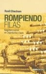 ROMPIENDO FILAS ( NEGARSE A SERVIR EN CISJORDANIA Y GAZA ) | 9788496364295 | CHACHAM, RONIT