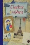 CHARLOTTE EN PARIS | 9788484881544 | MACPHAIL KNIGHT, JOAN / SWEET, MELISSA