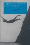 ANGELES DEL ABISMO | 9788478449187 | FERRERO, JESUS