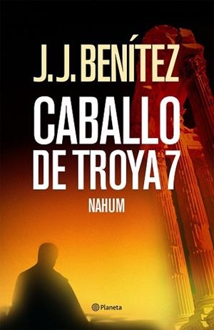 CABALLO DE TROYA 7 NAHUM | 9788408062202 | BENITEZ, J.J