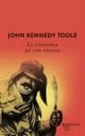 CONJURA DE LOS NECIOS LA ( BUTXACA TAPA DURA ) | 9788496333604 | KENEDDY TOOLE, JOHN