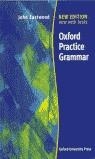 OXFORD PRACTICE GRAMMAR ( NEW EDITION NOW WITH TESTS ) | 9780194313704 | EASTWOO, JOHN