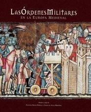 ORDENES MILITARES EN LA EUROPA MEDIEVAL | 9788497851879 | NOVOA, FELICIANO / DE AYALA, CARLOS