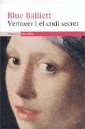 VERMEER I EL CODI SECRET | 9788497870962 | BALLIETT, BLUE