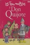 TRES MELLIZAS Y DON QUIJOTE LAS + CD | 9788495731142 | TV3