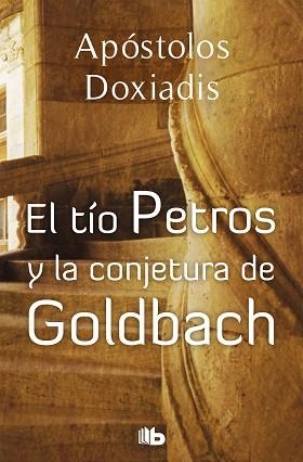 TIO PETROS Y LA CONJETURA DE GOLDBACH EL | 9788496546561 | DOXIADIS, APOSTOLOS