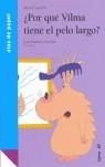 POR QUE VILMA TIENE EL PELO LARGO? | 9788487334948 | FENOLLAR, MARTA / FENOLLAR, JOSE RAMON