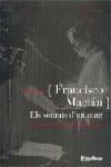FRANCISCO MACIAN ( ELS SOMNIS D'UN MAG ) | 9788473064118 | ARTIGAS, JORDI