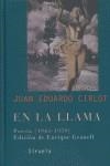 EN LA LLAMA ( POESIA 1943-1959 ) | 9788478448739 | CIRLOT, JUAN EDUARDO