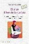 GRAN LLIBRE DE LA CARLOTA EL | 9788497871563 | LIENAS, GEMMA