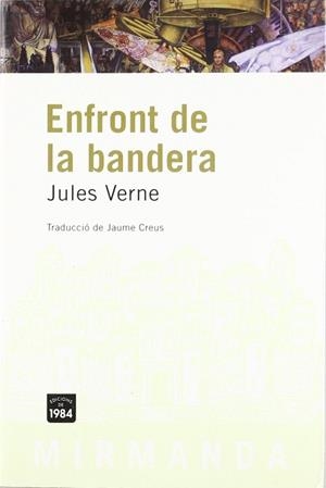 ENFRONT DE LA BANDERA | 9788496061606 | VERNE, JULES