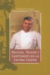 RECETAS TRUCOS Y CANTIDADES EN LA COCINA CASERA | 9788460976257 | CANALES, FERNANDO