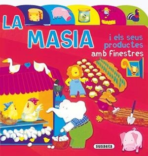 MASIA I ELS SEUS PRODUCTES AMB FINESTRTES | 9788430549269