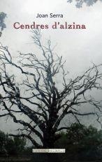 CENDRES D'ALZINA | 9788496376472 | SERRA, JOAN