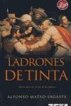 LADRONES DE TINTA | 9788496581258 | MATEO-SAGASTA, ALFONSO