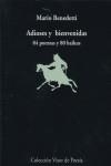 ADIOSES Y BIENVENIDAS ( 84 POEMAS Y 80 HAIKUS ) | 9788475226071 | BENEDETTI, MARIO
