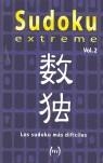 SUDOKU EXTREME ( VOL.II ) LOS SUDOKUS MAS DIFICILES | 9788493486648 | VARIOS
