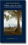 ULTIMA CARTA DE AMOR | 9788496326705 | GARCIA SANCHEZ, JAVIER