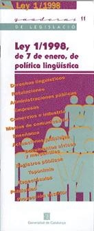 LEY 1/1998 POLITICA LINGUISTICA (CASTELLA) | 9788439344315