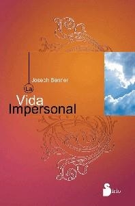 VIDA IMPERSONAL LA | 9788486221607 | BENNER, JOSEPH