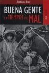 BUENA GENTE EN TIEMPOS DEL MAL | 9788489624030 | BROZ, SVETLANA